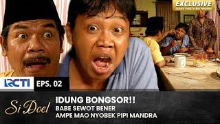 NGAPAAA?? Babe Sewot Dikatain Mandra Idung Bongsor | SI DOEL | EPS.2 | SEASON 2 (1/2)