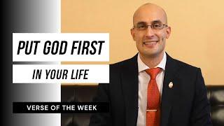 Put God First In Your Life | Verse Of The Week
