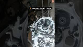 Timing chain tensioner working