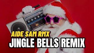 JINGLE BELLS (Remix Acara) - Aide Sam Rmx