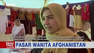 Sejumlah Wanita Pelaku Usaha Gelar Pasar Wanita Afghanistan Jelang Idulfitri #iNewsPagi 01/05