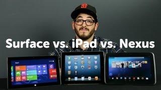 Surface vs. iPad. vs. Nexus 10