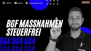 BGF-Maßnahmen bis 600€ steuerfrei | Steuerliche Vorteile BGM | Betriebliches Gesundheitsmanagement