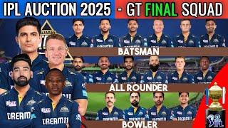 IPL Auction 2025 | Gujarat Titans Team Final Squad | GT Team Full Squad 2025 | GT New Team 2025