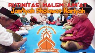 Sholawat Nariyah || Rutinitas Malem Jum'at || Jam'iyah Sholawat Nariyah