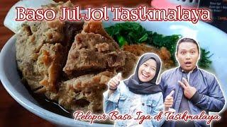 Mie Baso Jul Jol Kota Tasikmalaya || Pelopor Baso Iga di Tasikmalaya