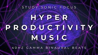 Hyper Productivity Music - 40hz Gamma Binaural Beats Brainwave Music for Study Focus & Home Working