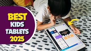 The 5 Best Kids Tablets in 2025 [The Perfect Tablet For Your Child]