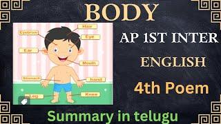 AP Intermediate 1st Inter English 4th Poem " Body " Summary in telugu Detailed explanation