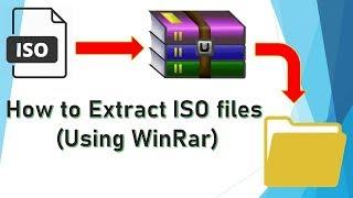 How to extract ISO files for all Windows version (Using WinRar)