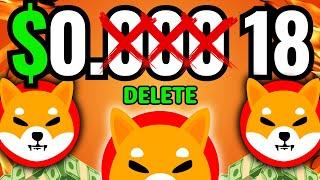 BREAKING: SHIBA INU CEO PROMISED TO DELETE ALL ZEROES THIS WEEK! SHIBA INU NEWS! PRICE PREDICTION