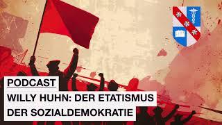 Willy Huhn: Der Etatismus der Sozialdemokratie