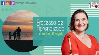 Processo de Aprendizado - Palestra Espírita