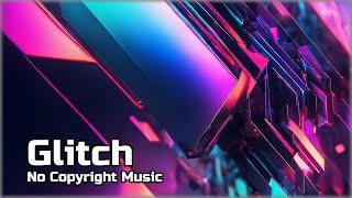 [CC-BY SA] GLITCH - Dark Cyberpunk Music - No Copyright