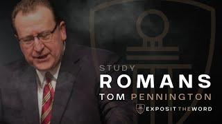 Romans 8:28-30 | Called According to His Purpose - Tom Pennington