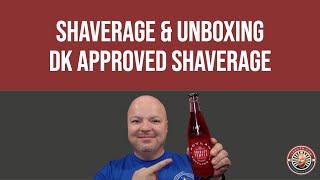 Shaverage & Unboxing - DK Approved Beverage:)