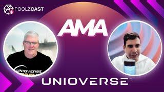 POOLZCAST AMA with Tony Harman, CEO of Unioverse