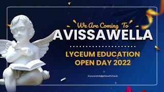 LYCEUM EDUCATION: EXTENDING ITS WINGS TO AVISSAWELLA