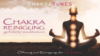 Geführte Chakra Reinigung | Öffnung und Reinigung der 7 Chakras + Affirmationen