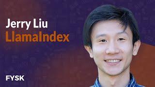 LlamaIndex - Jerry Liu | Founders You Should Know
