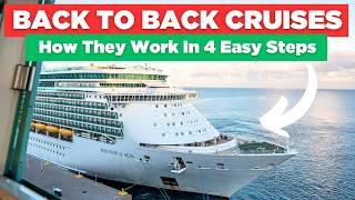 4 EASY steps to a Back to Back Cruise