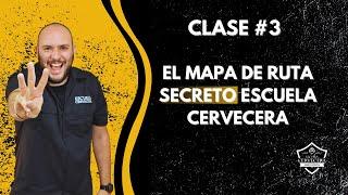 Clase 3: Descubre cuál es el mapa de ruta secreto Escuela Cervecera