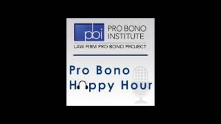 Pro Bono Happy Hour - Donald B. Verrilli, Jr.,  Munger, Tolles & Olson