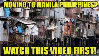  Moving to Manila Philippines?  WATCH THIS VIDEO FIRST…