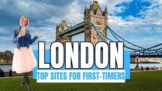 TOP LONDON SITES FOR FIRST-TIMERS | HOW TO BOOK A TRIP TO LONDON | LONDON TRAVEL GUIDE