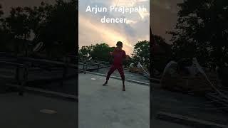 Arjun Prajapati dencer