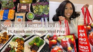 Healthy on a Budget!!! $50 Trader Joe's Grocery Haul || Quick & Easy Lunch and Dinner Meal Prep