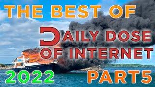 Daily Dose Of Internet 2022 COMPILATION | 1 HOUR OF DAILY DOSE OF INTERNET | PART 5/5