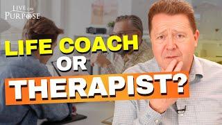 Is A Life Coach A Therapist