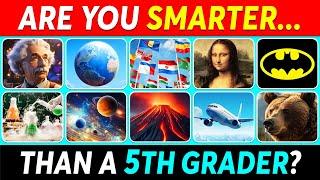 Are You SMARTER Than a 5th Grader?  | General Knowledge Quiz