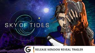 Sky of Tides - Release Window Reveal trailer (ESRB)