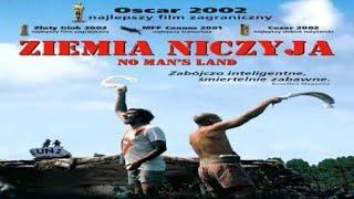 Ziemia niczyja / Cały film / Komedia, Dramat wojenny / Lektor PL