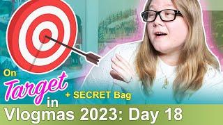 Vlogmas 2023 Day 18: Secret New Bag & Target Hunting  || Autumn Beckman