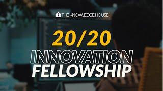 The Knowledge House 2020 Innovation Fellows