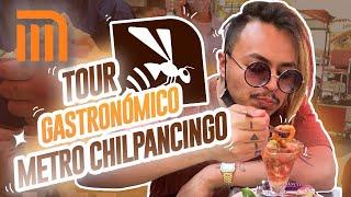 TOUR GASTRONÓMICO METRO CHILPANCINGO - Lalo Elizarrarás