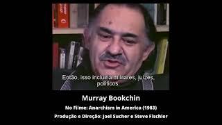 Murray Bookchin - Sobre Anarquismo