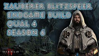 Diablo 4 - Blitzspeer Zauberer - Endgame - Season 6 - Qual 4 + | #diablo4 #diabloiv