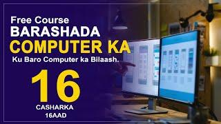 BARASHADA COMPUTER KA | CASHARKA 16AAD | Maan Graphics 2023