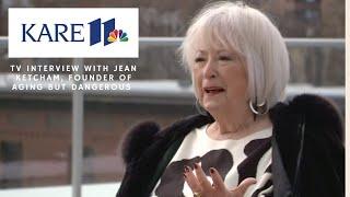 Kare 11 News Interview with Jean Ketcham. founder of Aging But Dangerous