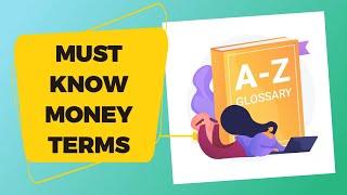 Key Money Terms Everyone Needs to Know: Easy Peasy Finance for beginners