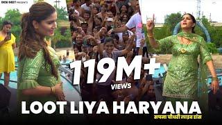 Loot Liya Haryana | Sapna Choudhary Dance Video 2022 | New Haryanvi Songs Haryanavi 2022