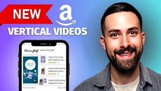 Vertical Videos For Sponsored Brands (NEW) | Amazon PPC
