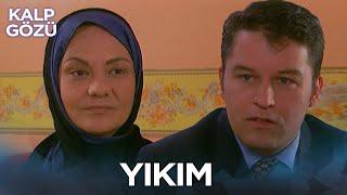 Yıkım - Kalp Gözü