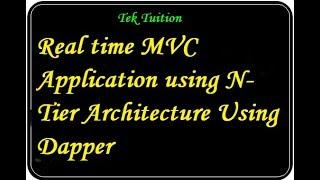 Real time MVC Application using N-Tier Architecture Using Dapper