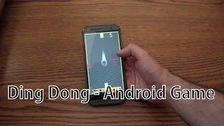 Ding Dong - Android Game