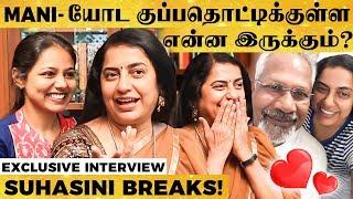 "Mani Ratnam-அ சரியான Film Maker-ஆ ஒத்துக்க மாட்டேன் Until..." - Suhasini Narrates Untold Stories!